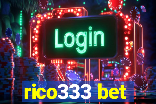 rico333 bet